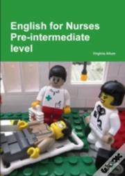 English For Nurses Pre-Intermediate Leve