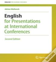 English For Presentations At International Conferences
