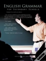 English Grammar For Secondary Schools