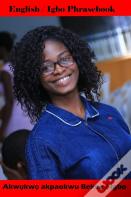 English / Igbo Phrasebook