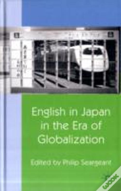 English In Japan In The Era Of Globalization Livro WOOK