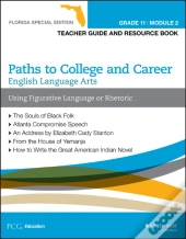 English Language Arts, Grade 11 Module 2, Florida Special Edition