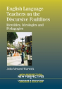 English Language Teachers On The Discursive Faultlines - Preview