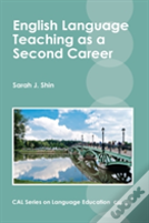 English Language Teaching As A Second Career