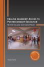 English Learnersâ€™ Access To Postsecondary Education - Preview