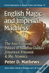 English Magic And Imperial Madness