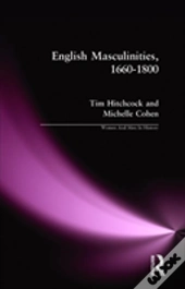 English Masculinities, 1660-1800
