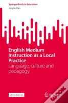 English Medium Instruction As A Local Practice