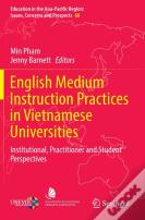 English Medium Instruction Practices In Vietnamese Universities