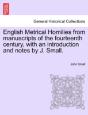 English Metrical Homilies From Manuscrip - Preview