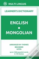 English-Mongolian Learner'S Dictionary (Arranged By Themes, Beginner Level)