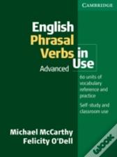 English Phrasal Verbs In Use: Advancedadvanced