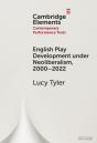 English Play Development Under Neoliberalism, 2000-2022 - Preview