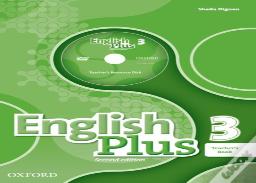 English Plus: Level 3: Teacher'S Book With Teacher'S Resource Disk And Access To Practice Kit