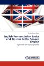English Pronunciation Basics And Tips For Better Spoken English - Preview
