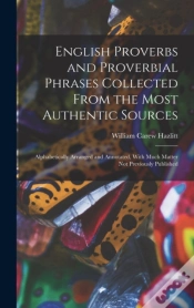 Capa do artigo English Proverbs And Proverbial Phrases Collected From The Most Authentic Sources