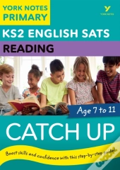 English Sats Catch Up Reading: York Notes For Ks2 (Ebook)