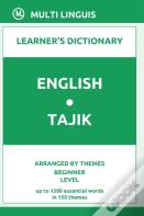 English-Tajik Learner'S Dictionary (Arranged By Themes, Beginner Level)
