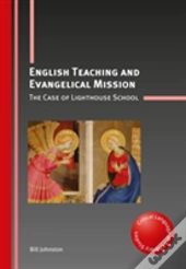 English Teaching And Evangelical Mission