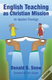 English Teaching As Christian Mission
