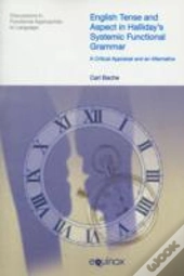 English Tense And Aspect In Halliday'S Systemic Functional Grammar