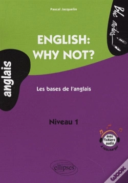 Capa do artigo English: Why Not? Les Bases De L'Anglais. Niveau A1