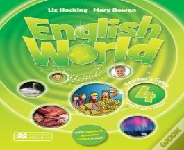 English World 4 Teacher'S Guide With Webcode & Ebook