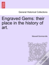 Engraved Gems: Their Place In The Histor