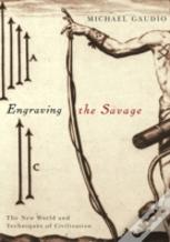 Engraving The Savage