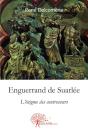 Enguerrand De Suarlee L'Enigme Des Contrecoeurs. - Preview