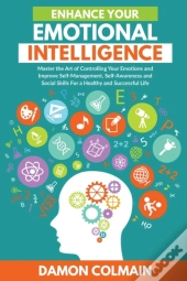 Enhance Your Emotional Intelligence