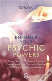 Enhance Your Psychic Powers