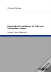 Enhanced Active Databases For Federated Information Systems