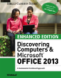 Enhanced Discovering Computers & Microsoft Office 2013 - Preview