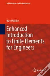 Capa do artigo Enhanced Introduction To Finite Elements For Engineers