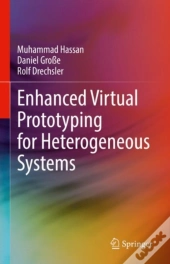 Enhanced Virtual Prototyping For Heterogeneous Systems