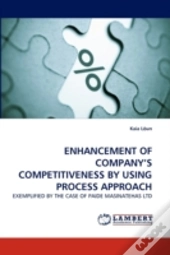Enhancement Of Company'S Competitiveness By Using Process Approach