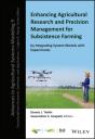 Enhancing Agricultural Research And Precision Management For Subsistence Farming By Integrating System Models With Experiments - Preview