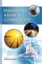 Enhancing Asean'S Connectivity - Preview
