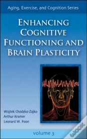Capa do artigo Enhancing Cognitive Functioning And Brain Plasticity