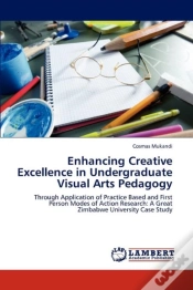 Capa do artigo Enhancing Creative Excellence In Undergraduate Visual Arts Pedagogy