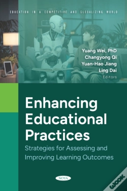 Capa do artigo Enhancing Educational Practices: Strategies For Assessing And Improving Learning Outcomes
