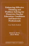 Enhancing Effective Thinking And Problem Solving For Preservice Teacher Educatio