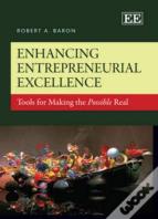 Enhancing Entrepreneurial Excellence - Tools For Making The Possible Real