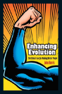 Enhancing Evolution - Preview