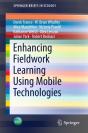Enhancing Fieldwork Learning Using Mobile Technologies - Preview