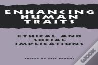 Enhancing Human Traits