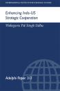 Enhancing Indo-Us Strategic Cooperation - Preview