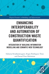 Enhancing Interoperability And Automation Of Construction Waste Quantification