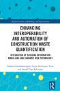 Enhancing Interoperability And Automation Of Construction Waste Quantification - Preview
